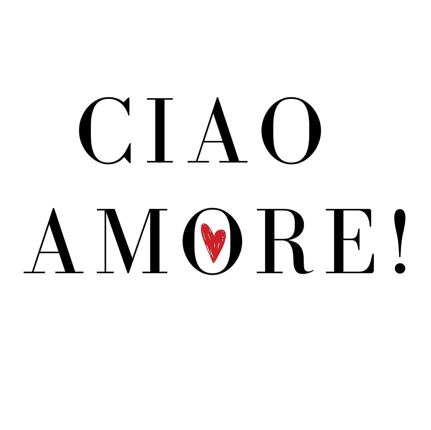 Ciao Amore... - KARTE BY SARA BECKER - THE LABEL